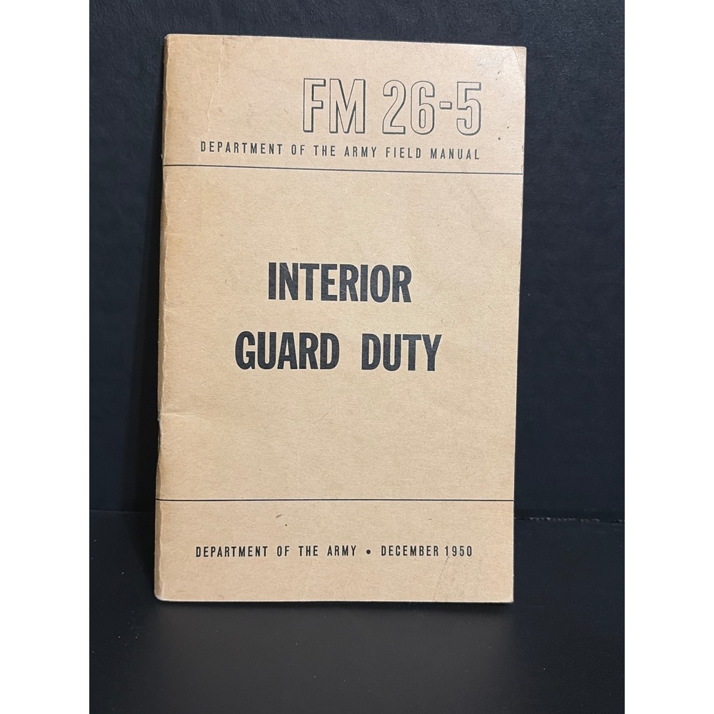 Vintage 1950 US Army Field Manual FM 26-5 Interior Guard Duty Korean War Era